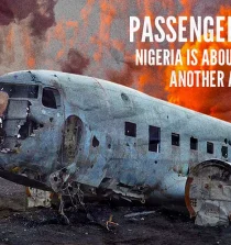 Passenger Alert: Nigeria is About to Record Another Air Disaster